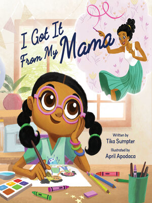 cover image of I Got It From My Mama